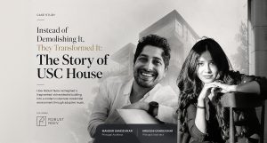 Instead of Demolishing It, They Transformed It: The Story of USC House